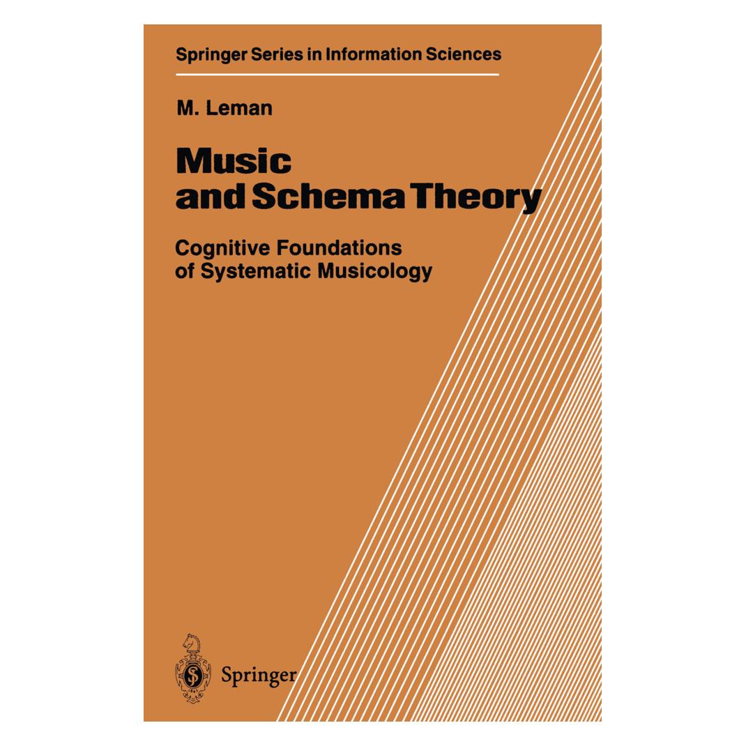 Springer Music and Schema Theory (Englisch, Softcover, Marc Leman) (55508116)