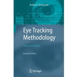 Eye Tracking Methodology, Fachbücher von Andrew Duchowski