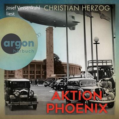 Aktion Phoenix - Christian Herzog, Audio, 9783732408832