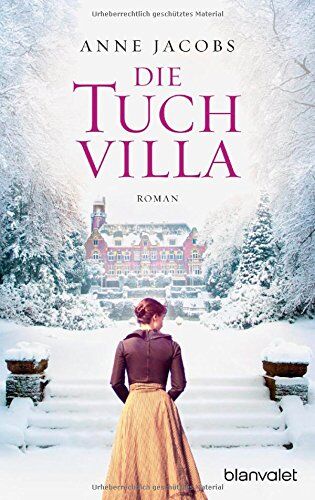 Anne Jacobs - Die Tuchvilla: Roman - Preis vom 13.10.2026 19:28:25 h