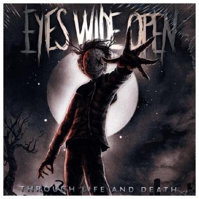 Through Life And Death - Eyes Wide Open, CD