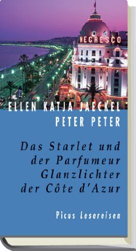 Jaeckel, Ellen K. - Das Starlet und der Parfumeur. Glanzlichter der Cote d'Azur - Preis vom 10.10.2026 11:48:34 h