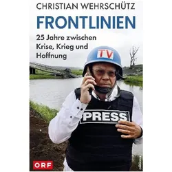 Frontlinien, Sachbücher von Christian Wehrschütz