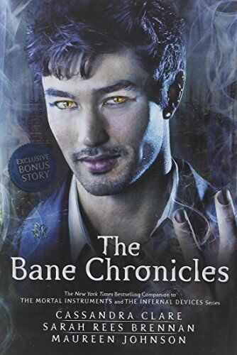 Cassandra Clare - The Bane Chronicles - Preis vom 10.10.2026 11:48:34 h