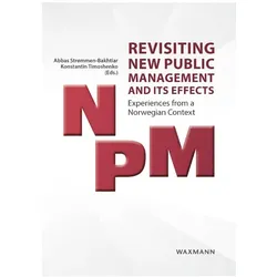 Revisiting New Public Management and its Effects, Fachbücher