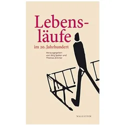 Lebensläufe im 20. Jahrhundert, Fachbücher von Jörg Zimmer, Jörg Später