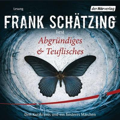 Abgründiges & Teuflisches - Frank Schätzing, Audio, 9783844507096