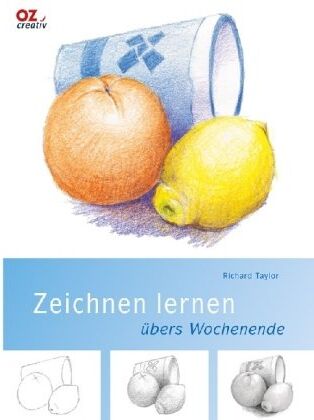 Richard Taylor - Zeichnen lernen übers Wochenende - Preis vom 14.10.2026 23:07:16 h