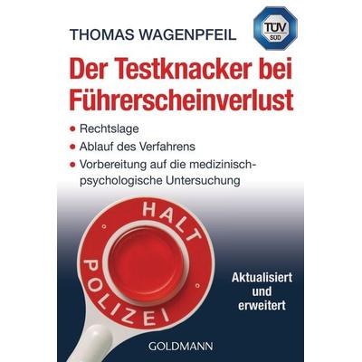 Der Testknacker bei Führerscheinverlust