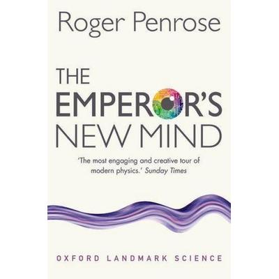 The Emperor's New Mind, Taschenbuch von Roger Penrose, Oxford University Press, 978-0-19-878492-0