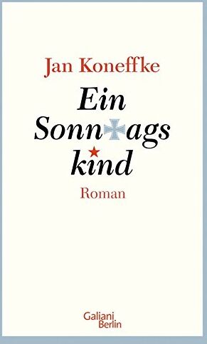 Jan Koneffke - Ein Sonntagskind - Preis vom 09.10.2026 07:28:09 h