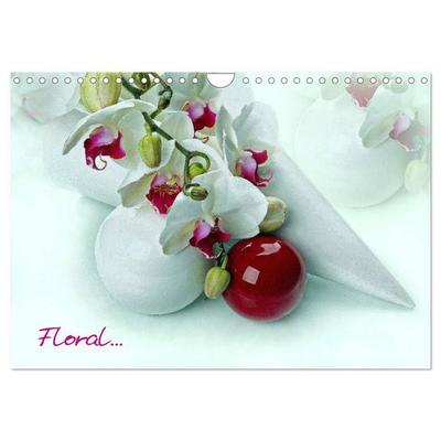 Floral (Wandkalender 2027 DIN A4 quer), CALVENDO Monatskalender