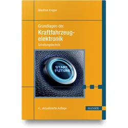 Grundlagen der Kraftfahrzeugelektronik, Fachbücher von Manfred Krüger