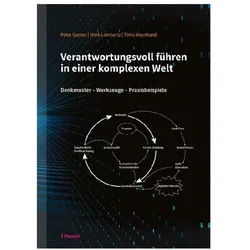 Verantwortungsvoll führen in einer komplexen Welt, Fachbücher von Peter Gomez