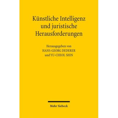 Künstliche Intelligenz und juristische Herausforderungen, Taschenbuch von , Mohr Siebeck, 978-3-16-160048-7
