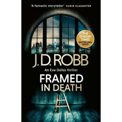 Framed In Death: An Eve Dallas thriller, Taschenbuch von J. D. Robb, Little, Brown Books for Young Readers, 978-0-349-44338-6