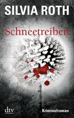 Silvia Roth - Schneetreiben: Kriminalroman - Preis vom 10.10.2026 11:48:34 h