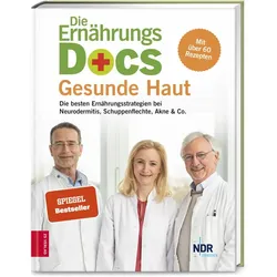 Die Ernährungs-Docs - Gesunde Haut, Ratgeber von Matthias Riedl