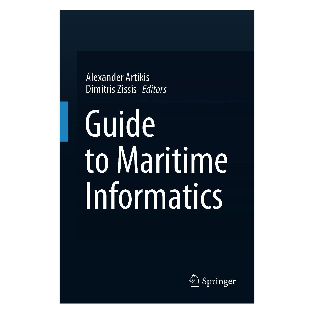 Springer Guide to Maritime Informatics (Englisch, Hardcover, Alexander Artikis, Dimitris Zissis) (9783030618513)
