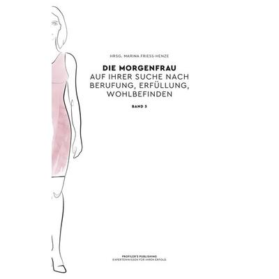 Die Morgenfrau Band 3, Sonstige von , Profiler's Publishing