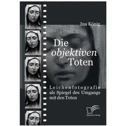 Die 'objektiven' Toten, Ratgeber von Ina König