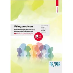 Fercher:Pflegewelten - Beziehungsgestal, Fachbücher von Gabriele Huber, Petra Fercher, Alexandra Falkner, Charlotte Sweet, Franz Schermayer