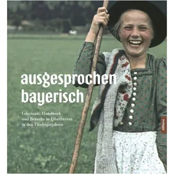 Göttler:ausgesprochen bayerisch, Sachbücher von Norbert Göttler Paul Ernst Rattelmüller, Norbert Göttler
