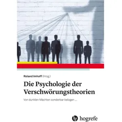 Die Psychologie der Verschwörungstheorien, Fachbücher von Roland Imhoff