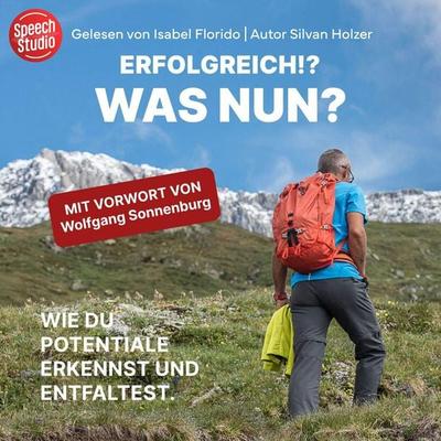 Erfolgreich!? was nun? - Silvan Holzer, Audio, 9783039680689