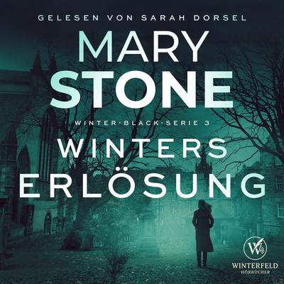 Winters Erlösung - Thriller ( Winter-Black 3 ) - Mary Stone, Audio, 4069828303096