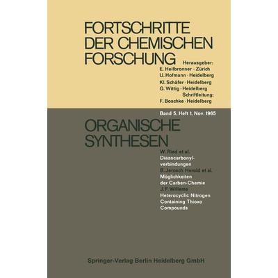 Organische Synthesen, Taschenbuch von W. Ried,H. Mengler, Springer Berlin, 978-3-662-23220-0