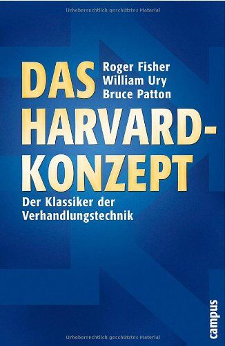 Roger Fisher - Das Harvard-Konzept: Der Klassiker der Verhandlungstechnik - Preis vom 30.09.2026 22:30:23 h