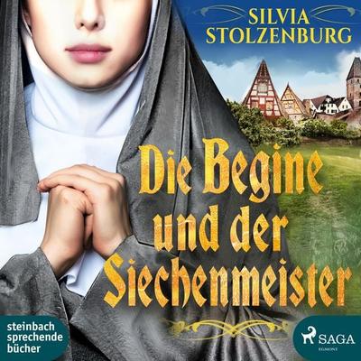 Die Begine und der Siechenmeister - Silvia Stolzenburg, CD, 9783869745589