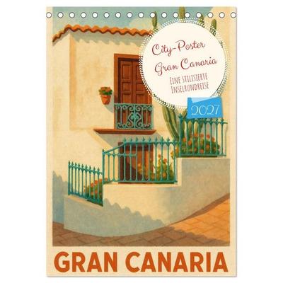 City Poster Gran Canaria (Tischkalender 2027 DIN A5 hoch), CALVENDO Monatskalender