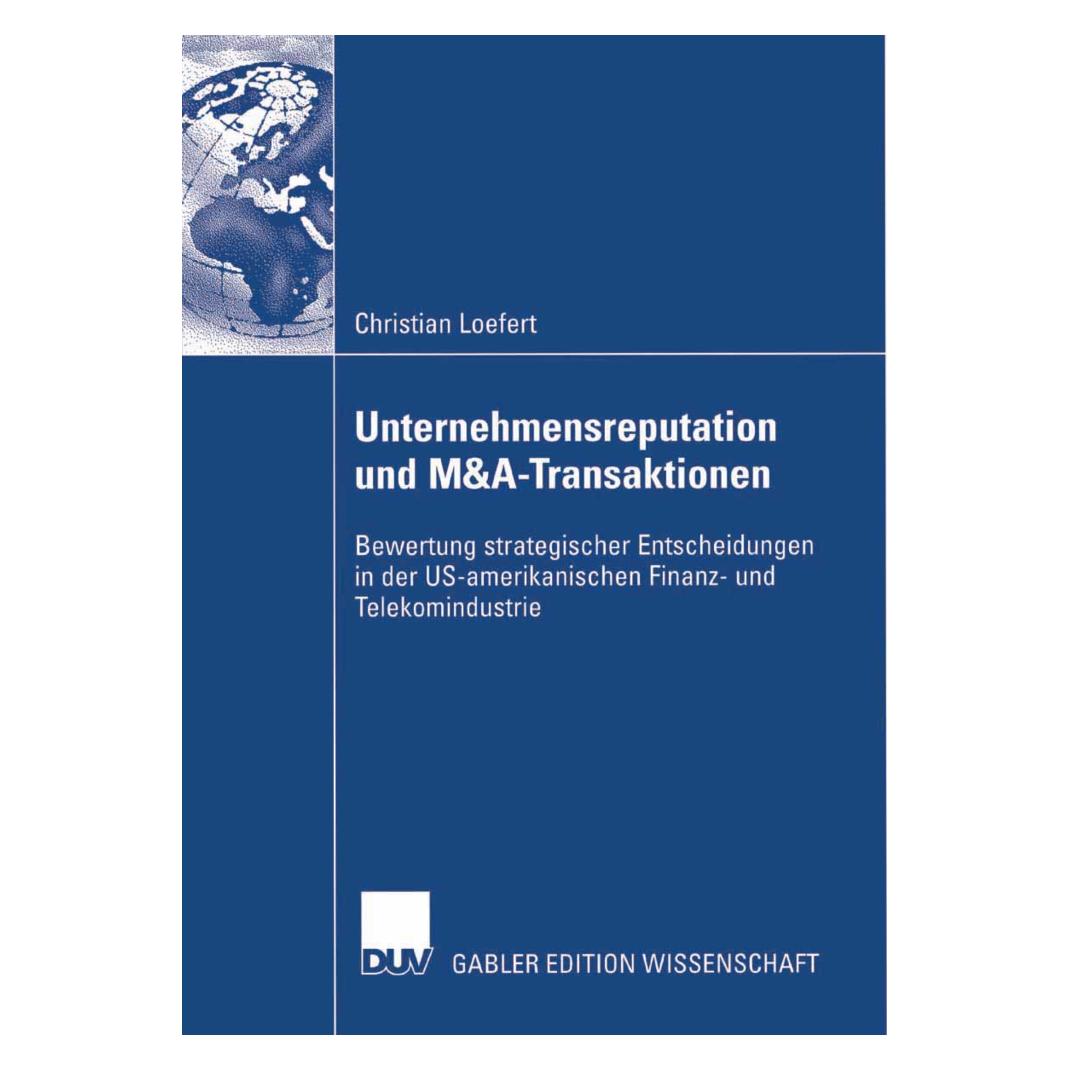 Gabler Unternehmensreputation und M&A-Transaktionen (Deutsch, Softcover, Christian Loefert) (55188778)