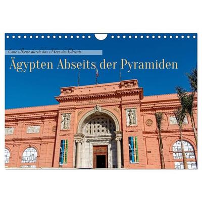 Ägypten Abseits der Pyramiden - Eine Reise durch das Herz des Orients (Wandkalender 2027 DIN A4 quer), CALVENDO Monatskalender