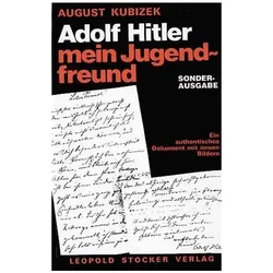 Adolf Hitler - mein Jugendfreund, Fachbücher von August Kubizek