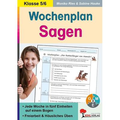 Wochenplan Sagen / Klasse 5-6, Taschenbuch von Sabine Hauke, KOHL VERLAG Der Verlag mit dem Baum, 978-3-95686-631-9