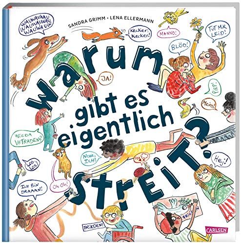Sandra Grimm - Warum gibt es eigentlich Streit?: Ein Bilderbuch ab 3 Jahren über das Streiten und Vertragen - Preis vom 11.10.2026 03:10:56 h