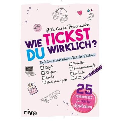 Wie tickst du wirklich? – 25 Psychotests für starke Mädchen, Taschenbuch von Gila Prochazka-Beurer, Riva, 978-3-7423-2135-0