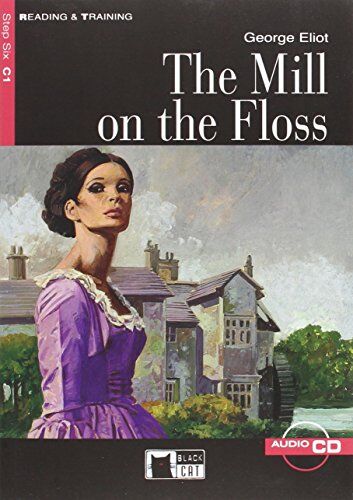 George Elliot - THE MILL ON THE FLOSS+CD (Reading & Training) - Preis vom 09.10.2026 07:28:09 h