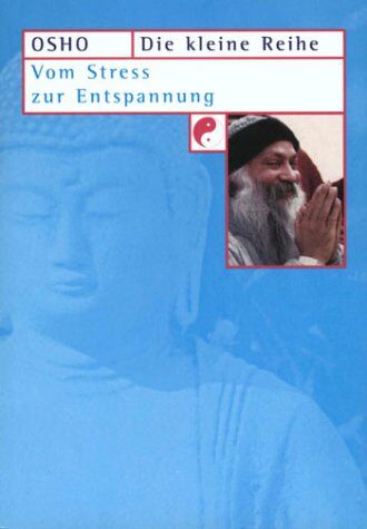 Osho - Vom Stress zur Entspannung - Preis vom 19.10.2026 19:33:35 h