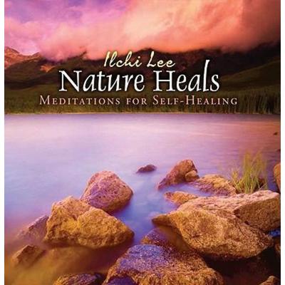 NATURE HEALS D - Ilchi Lee, CD, 9781935127468