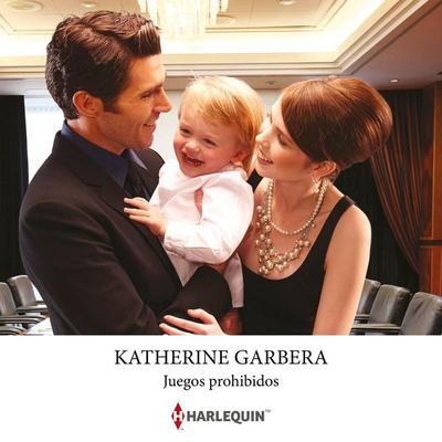 Juegos prohibidos - Katherine Garbera, Audio, 9788410627710