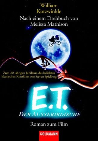 William Kotzwinkle - E. T., der Außerirdische - Preis vom 17.10.2026 19:25:27 h