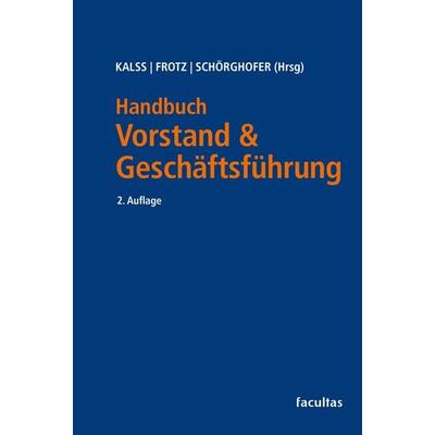 Handbuch Vorstand & Geschäftsführung, Taschenbuch von , Facultas, 978-3-7089-2590-5