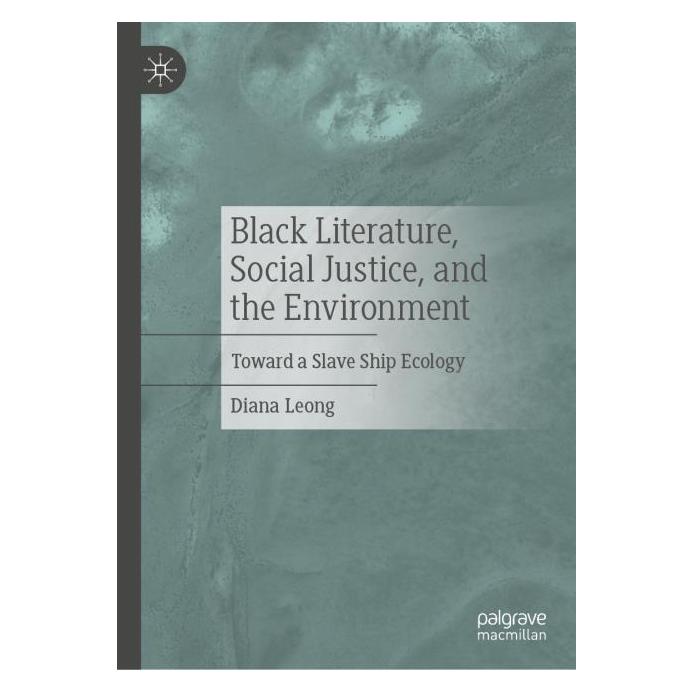 Springer Black Literature, Social Justice, and the Environment (Englisch, Hardcover, Diana Leong) (67004733)