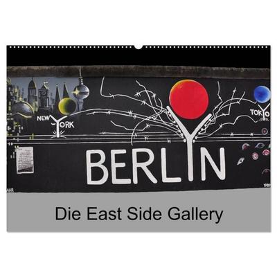Berlin - Die East Side Gallery (Wandkalender 2027 DIN A2 quer), CALVENDO Monatskalender