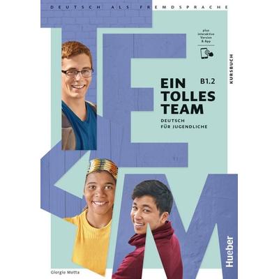 Ein tolles Team B1.2, Set von Giorgio Motta, Hueber, 978-3-19-501810-4