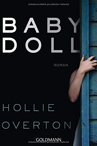 Hollie Overton - Babydoll: Roman - Preis vom 10.10.2026 11:48:34 h